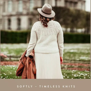 Softly - Timeless Knits by Sari Nordlund